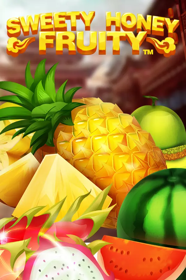 Sweety Honey Fruity